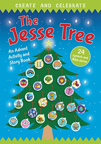 Beispielbild fr Create and Celebrate: The Jesse Tree: An Advent Activity and Story Book zum Verkauf von WorldofBooks