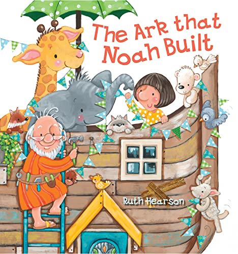 Beispielbild fr The Ark That Noah Built zum Verkauf von Blackwell's