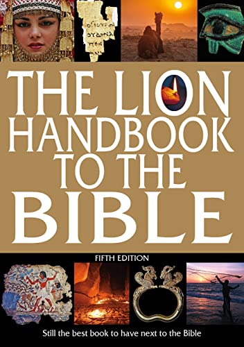 9780745980003: The Lion Handbook to the Bible Fifth Edition: Still the Best Book to Have Next to the Bible