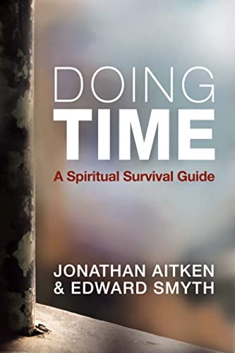 Stock image for Doing Time: A spiritual survival guide for sale by WorldofBooks