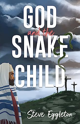 Beispielbild fr God and the Snake-child zum Verkauf von Books Unplugged