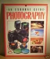 Beispielbild fr Photography (An Usborne Guide) zum Verkauf von Wonder Book