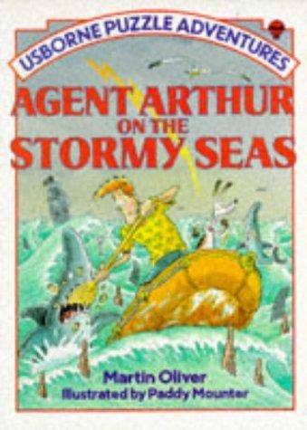 9780746001431: Agent Arthur on the Stormy Seas: 9 (Puzzle Adventure S.)