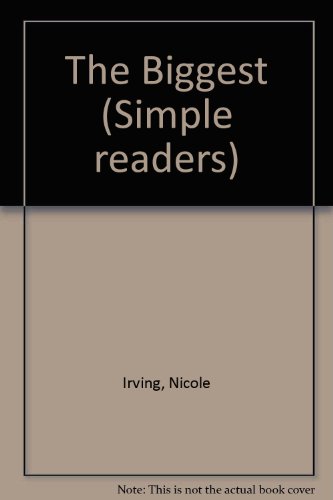 The Biggest (Simple Readers) (9780746001592) by Patricia Hubbell