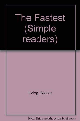 The Fastest (Usborne Simple Readers) (9780746001615) by Nicole Irving