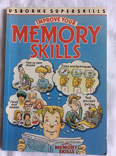 Imagen de archivo de Improve Your Memory Skills (Usborne Superskills S.) a la venta por WorldofBooks