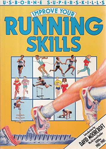 Stock image for Improve Your Running Skills (Usborne Superskills) for sale by Wonder Book