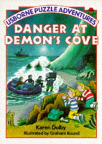 Imagen de archivo de Danger at Demons Cove (Usborne Puzzle Adventures) a la venta por Off The Shelf