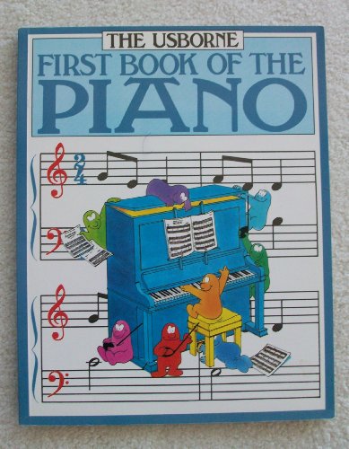 Beispielbild fr The Usborne First Book of the Piano (First Music) zum Verkauf von Wonder Book