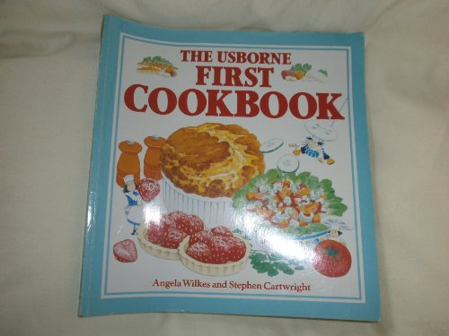 Stock image for The Usborne First Cookbook for sale by SecondSale