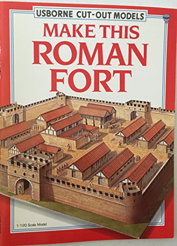 9780746002568: Make This Roman Fort (Usborne Cut Out Models)
