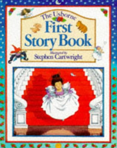 Beispielbild fr The Usborne First Story Book zum Verkauf von Your Online Bookstore