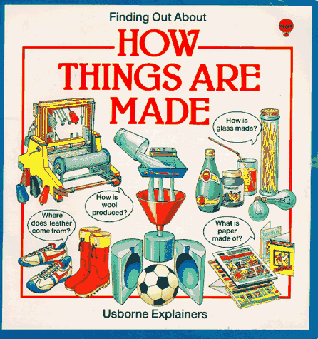 Beispielbild fr How Things Are Made zum Verkauf von Better World Books