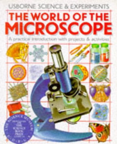 Imagen de archivo de The World of the Microscope a la venta por ThriftBooks-Atlanta