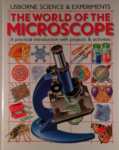 Microscope: A Practical Introduction with Projects & Activities (Science & Experiments) (9780746002902) by Chris Oxlade