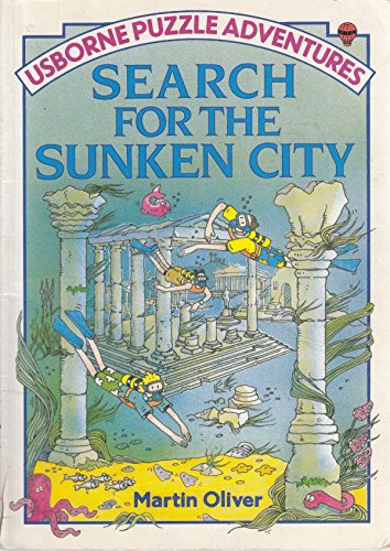 Beispielbild fr Search for the Sunken City (Usborne Puzzle Adventures) zum Verkauf von Wonder Book