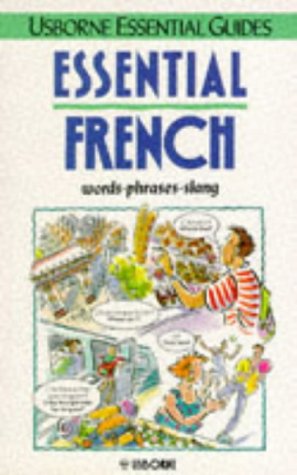 Stock image for Essential French (Usborne Essential Guides) (English and French Edition) for sale by HPB-Ruby