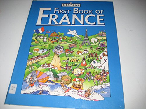 Stock image for Usborne First Book of France for sale by Half Price Books Inc.