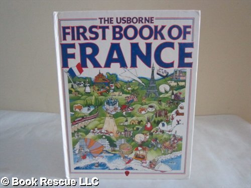 Stock image for Usborne First Book of France (Usborne First Countries) for sale by WorldofBooks