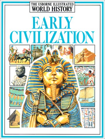 9780746003282: Early Civilizations (Usborne Illustrated World History)