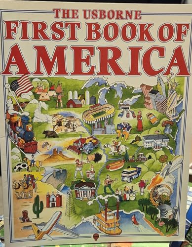 Imagen de archivo de The Usborne First Book of America a la venta por BookHolders