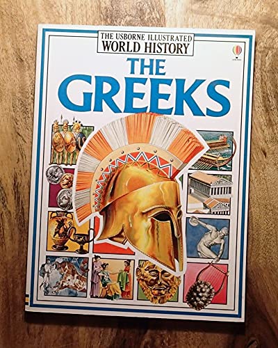9780746003428: The Greeks (Usborne Illustrated World History)