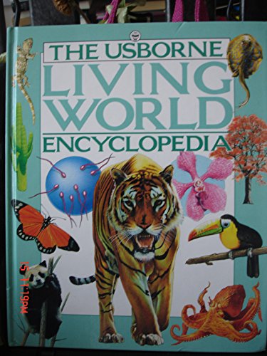 Stock image for Usborne Living World Encyclopedia (Usborne Encyclopedias) for sale by AwesomeBooks