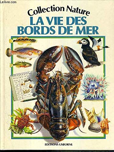 Beispielbild fr La vie des bords de mer zum Verkauf von WorldofBooks