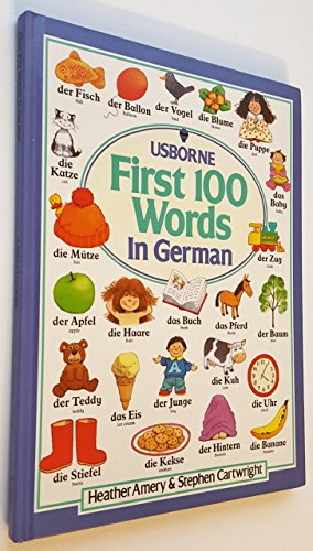 Imagen de archivo de The First Hundred Words in German a la venta por Alf Books