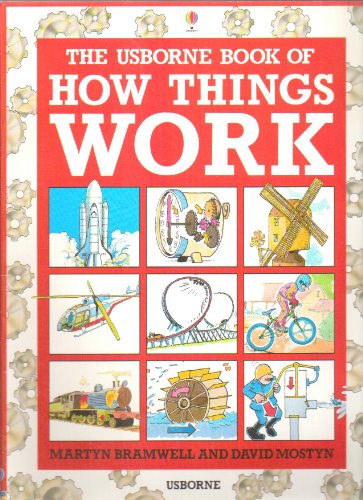 Stock image for The Usborne Book of How Things Work (Simple Science) for sale by Wonder Book