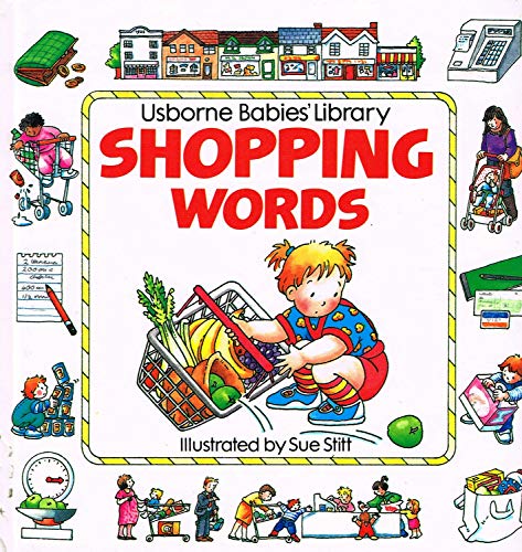 9780746004364: Shopping Words (Usborne Babies' Library)