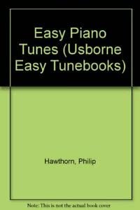Imagen de archivo de The Usborne Book of Easy Piano Tunes (Easy Tunebooks) a la venta por MusicMagpie
