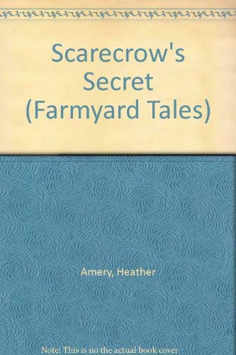 Stock image for Scarecrow's Secret (Usborne Farmyard Tales) for sale by AwesomeBooks