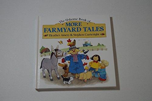 Imagen de archivo de More Farmyard Tales (Farmyard Tales Series) a la venta por Goodwill of Colorado