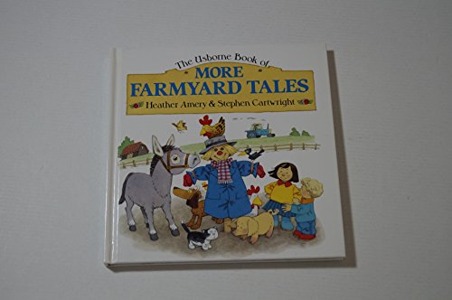 Stock image for More Farmyard Tales (Farmyard Tales Series) for sale by Goodwill of Colorado