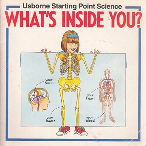 Stock image for Whats Inside You Usborne Start for sale by SecondSale