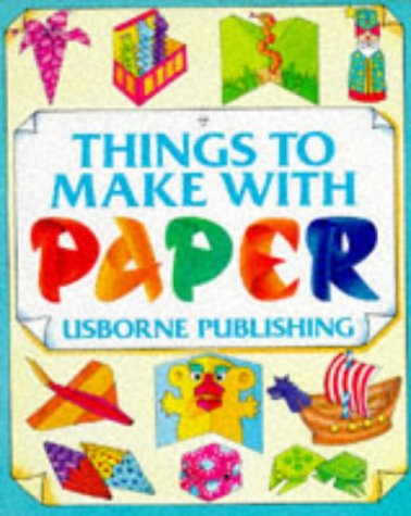 Imagen de archivo de Things to Make With Paper a la venta por Irish Booksellers