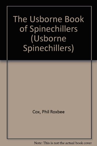 9780746007198: The Usborne Book of Spinechillers (Usborne Spinechillers)