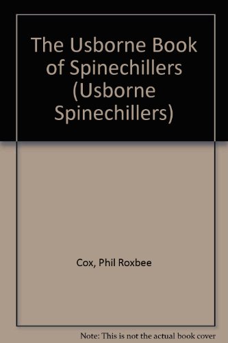 Stock image for The Usborne Book of Spinechillers (Usborne Spinechillers) for sale by AwesomeBooks
