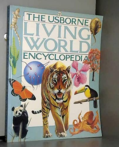 9780746007662: The Usborne Living World Encyclopedia