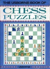 Beispielbild fr Chess Puzzles (Usborne Chess Guides) zum Verkauf von Wonder Book