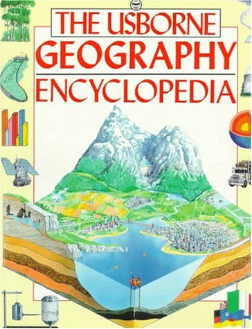 9780746009550: The Usborne Geography Encyclopedia (Usborne Encyclopedia)