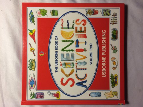 Beispielbild fr The Usborne Book of Science Activities, Vol. 2 zum Verkauf von SecondSale