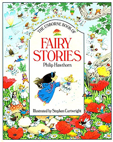 Beispielbild fr The Usborne Book of Fairy Stories zum Verkauf von SecondSale