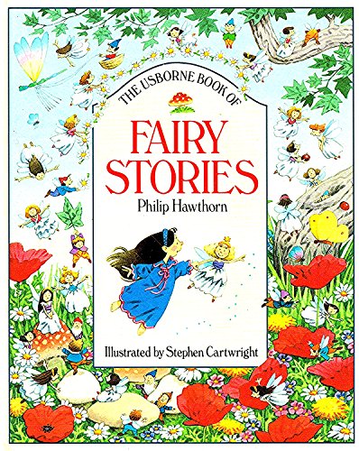 Stock image for The Usborne Book of Fairy Stories for sale by SecondSale