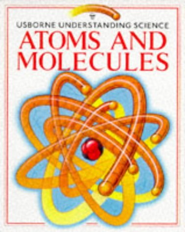 Atoms and Molecules (9780746009888) by Roxbee-Cox
