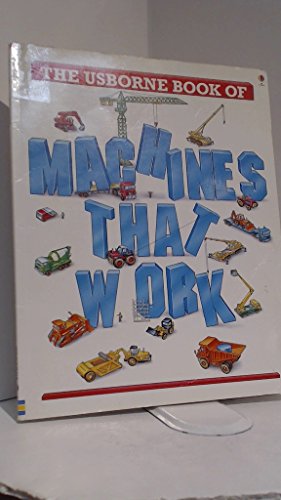 Stock image for Machines That Work (Young Machines Series) for sale by Gulf Coast Books