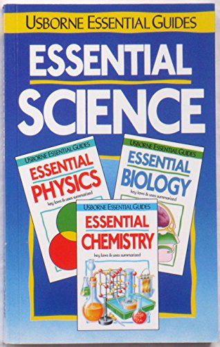 9780746010112: Essential Science: Biology, Chemistry, Physics (Usborne Essential Guides)