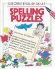 Imagen de archivo de Spelling Puzzles (Usborne English Skills Series) a la venta por HPB-Diamond