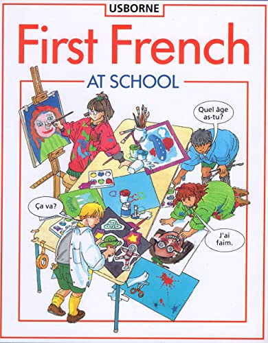Beispielbild fr First French at School zum Verkauf von Better World Books: West